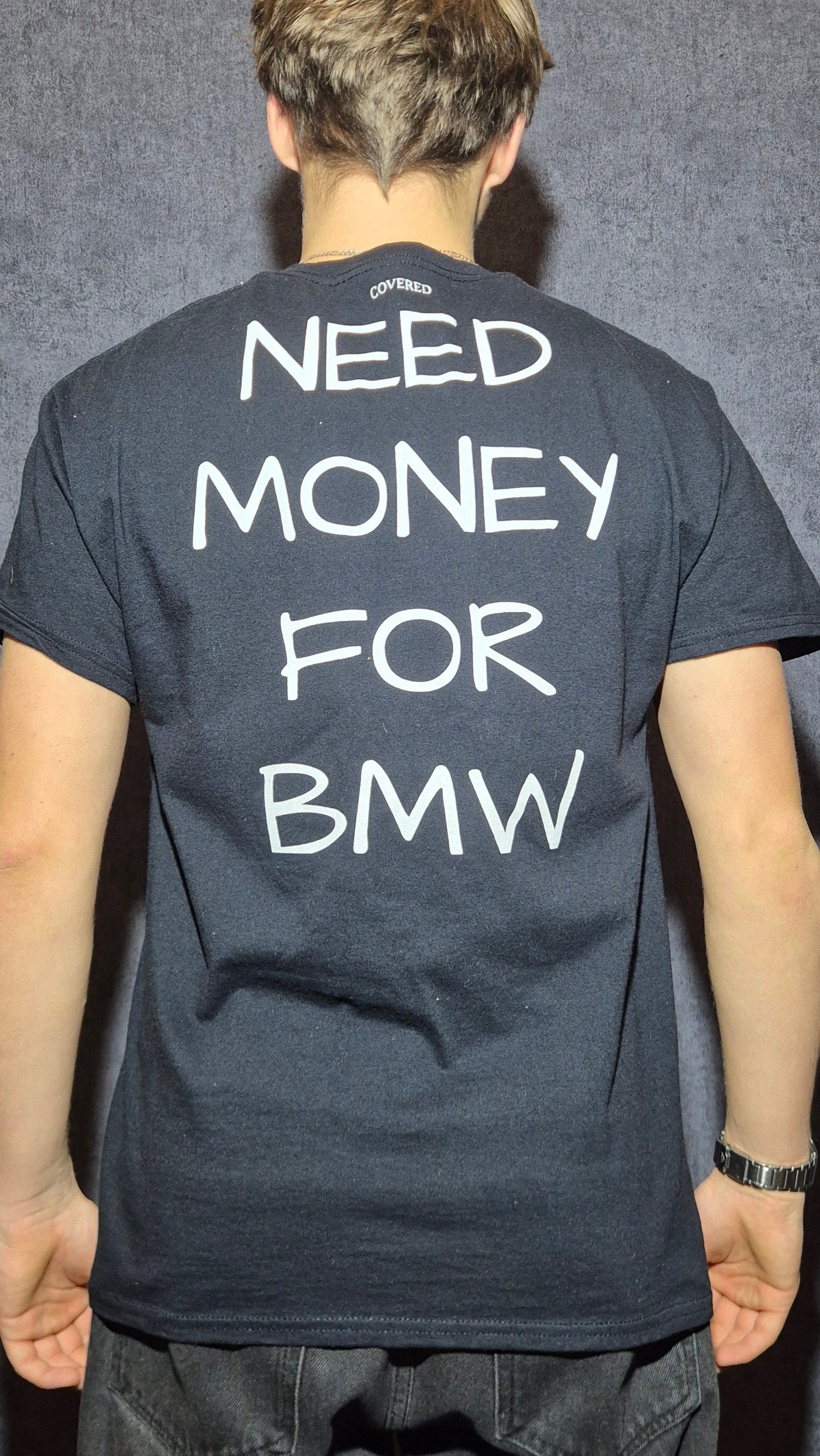 NEED MONEY FOR BMW